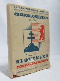 Klíma, Stanislav, Gabriel, František, Lázňovský, Bohuslav, Průvodce po Československé republice III. část: Slovensko, Podkarpatská Rus, 1937