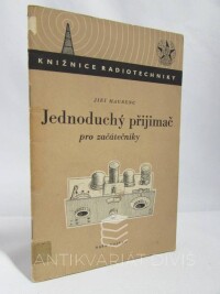 Maurenc, Jiří, Jednoduchý přijimač pro začátečníky, 1955
