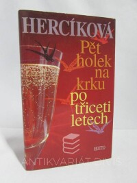 Hercíková, Iva, Pět holek na krku po třiceti letech, 2003