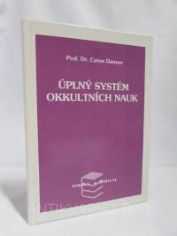 Damon, Cyron, Úplný systém okultních nauk: Kniha V - Charakter, Kniha VI - Orientální magie, 1995