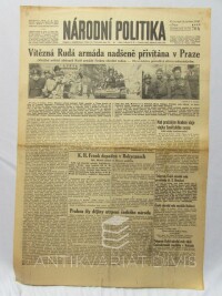 kolektiv, autorů, Národní politika 10. 5. 1945, ročník LXIII, číslo 112: Vítězná Rudá armáda nadšeně přivítána v Praze, 1945