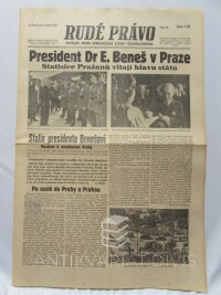 kolektiv, autorů, Rudé právo 17. 5. 1945, číslo 10: Statisíce Pražanů vítají hlavu státu; Stalin presidentu Benešovi - Pozdrav k osvobození Prahy atd., 1945