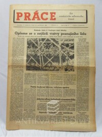 kolektiv, autorů, Práce - List revolučního odborového hnutí 19. 5. 1945, ročník 1, číslo 11: Předseda vlády Z. Fierlinger mezi dělníky: Opřeme se o nejširší vrstvy pracujícího lidu atd., 1945
