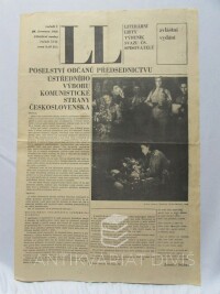 kolektiv, autorů, Literární listy - zvláštní vydání 26. 7. 1968, ročník I: Poselství občanů předsednictvu ústředního výboru komunistické strany československa (poselství a výčet osobností, které poselství podepsaly), 1968