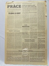 kolektiv, autorů, Práce - Deník revolučního odborového hnutí - zvláštní vydání 24. 8. 1968: Stojíme za vámi!; Generální stávka; Svět nás neopustí atd., 1968