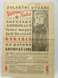 kolektiv, autorů, Večerní Praha - zvláštní vydání 12. 4. 1961, ročník VII, číslo 86: Sovětský astronaut letec major Jurij Alexejevič Gagarin na palubě kosmické lodi, 1961