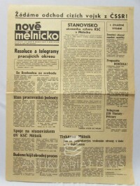 kolektiv, autorů, Nové mělnicko 22. 8. 1968: Žádáme odchod cizích vojsk z ČSSR!; Resoluce a telegramy pracujících okresu atd., 1968