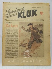 Smrček, František, Toroň, Jindra, Správný kluk, časopis radostného mládí, ročník II, číslo 4, 1944
