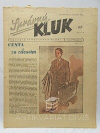 Smrček, František, Toroň, Jindra, Správný kluk, časopis radostného mládí, ročník II, číslo 11, 1944