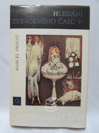 Proust, Marcel, Hledání ztraceného času V, 1985