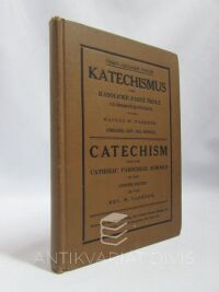 Faerber, W., Katechismus pro katolické farní školy ve Spojených státech / Catechism for the Catholic Parochial Schools of the United States, 1931