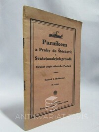 Staňkovský, J., Parníkem z Prahy do Štěchovic a Svatojánských proudů: Stručný popis středního Povltaví, 1924
