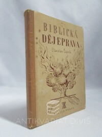 Čapek, Stanislav, Biblická dějeprava, 1947