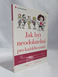 Forleo, Marie, Jak být neodolatelná pro každého muže, 2010