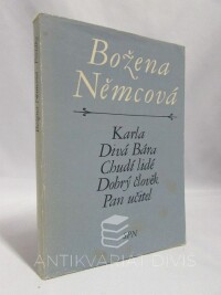Němcová, Božena, Povídky: Karla, Divá Bára, Chudí lidé, Dobrý člověk, Pan učitel, 1975