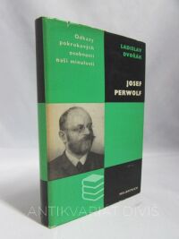 Dvořák, Ladislav, Josef Pewolf: Studie s ukázkami z díla, 1972