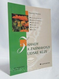 Novotný, František, Záhady a zajímavosti lidské kůže, 2000