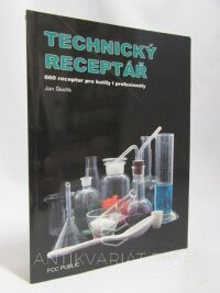 Škeřík, Jan, Technický receptář: 660 receptur pro kutily i profesionály, 1999