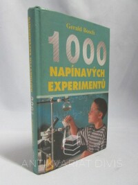 Bosch, Geral, 1000 napínavých experimentů, 2001
