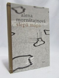 Mornštajnová, Alena, Slepá mapa, 2019