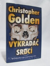 Golden, Christopher, Vykradač srdcí, 2001