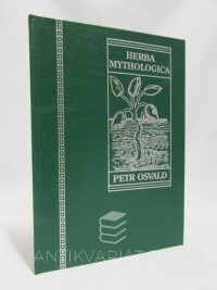Osvald, Petr, Herba Mythologica, 1999