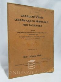 kolektiv, autorů, Zkrácený ceník lékárnických přípravků pro taxátory, 1948