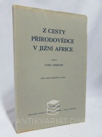 Purkyně, Cyril, Z cesty přírodovědce v jižní Africe, 1932