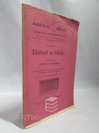 Delitzsch, Bedřich, Bábel a bible: Prvá přednáška Bedřicha Delitzsche, 1903