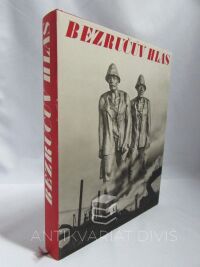 kolektiv, autorů, Bezručův hlas: Památník pěvce Slezských písní, 1940