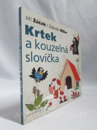 Žáček, Jiří, Krtek a kouzelná slovíčka, 2009