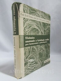 Kořínek, Jan, Němec, Bohumil, Prát, Silvestr, Učebnice anatomie a fysiologie rostlin pro farmaceuty a přírodopisce, 1945