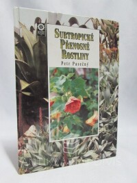 Pasečný, Petr, Subtropické přenosné rostliny, 1997