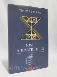 Mann, Thomas, Josef a bratří jeho I., 1998