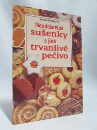 Wilsonová, Anne, Neodolatelné sušenky a jiné trvanlivé pečivo, 1999