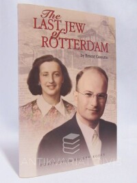 Cassutto, Ernest, The Last Jew of Rotterdam, 2001