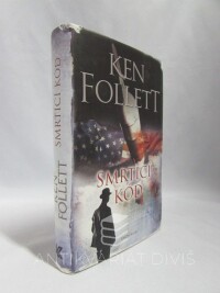 Follett, Ken, Smrtící kód, 2017