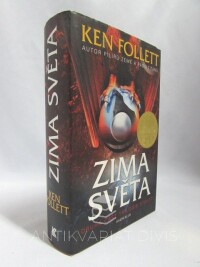 Follett, Ken, Zima světa (druhá část trilogie Století), 2013