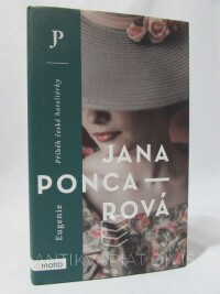 Poncarová, Jana, Eugenie: Příběh české hoteliérky, 2019