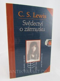 Lewis, Clive Staples, Svědectví o zármutku, 1995