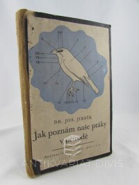 Jirsík, Josef, Jak poznám naše ptáky v přírodě, 1940