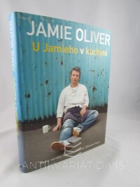 Oliver, Jamie, U Jamieho v kuchyni, 2005