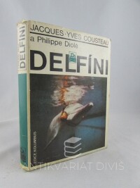 Cousteau, Jacques-Yves, Diolé, Philippe, Delfíni, 1979