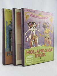 Rudolf, Jan, Cicvárek, Rudolf, Holandská Indie I-III, 1929