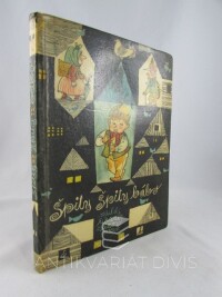kolektiv, autorů, Špity špity bábo: Veselá říkadla z lidové poezie, 1960