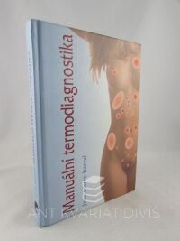 Barral, Jean-Pierre, Manuální termodiagnostika, 2006