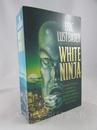 Lustbader, Eric, White Ninja, 1994