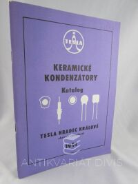 kolektiv, autorů, Keramické kondenzátory - katalog, 1991