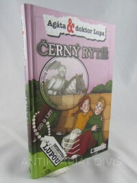 Kopietzová, Gerit, Jörg, Somer, Agáta a doktor Lupa: Černý rytíř, 2004