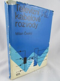 Český, Milan, Televizní kabelové rozvody, 1975